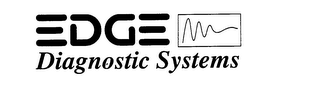 EDGE DIAGNOSTIC SYSTEMS