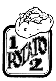 1 POTATO 2