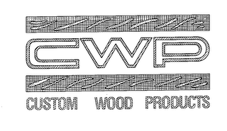 CWP CUSTOM WOOD PRODUCTS