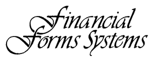 FINANCIAL FORMS SYSTEMS