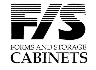 F/S FORMS AND STORAGE CABINETS