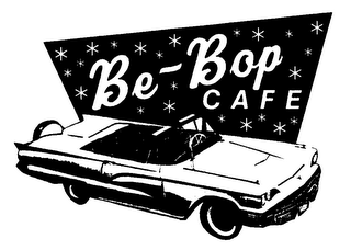 BE-BOP CAFE WHERE THE WHERE THE 50'S & 60'S LIVE!