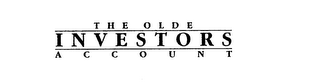 THE OLDE INVESTORS ACCOUNT
