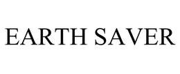 EARTH SAVER