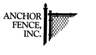 ANCHOR FENCE, INC.