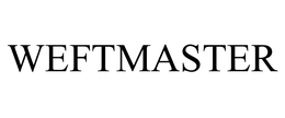 WEFTMASTER