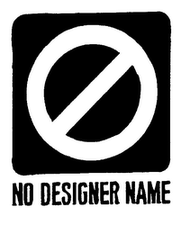 NO DESIGNER NAME