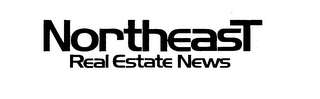 NORTHEAST REAL ESTATE NEWS