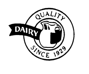 DAIRY QUALITY SINCE 1929