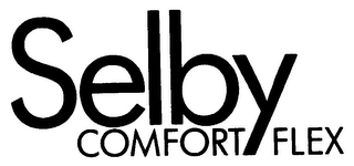 SELBY COMFORT FLEX