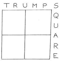 TRUMP SQUARE