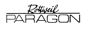 ROTTWEIL PARAGON