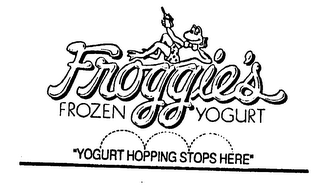 FROGGIE'S FROZEN YOGURT "YOGURT HOPPING STOPS HERE"