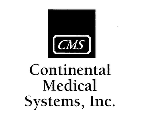 CMS CONTINENTAL MEDICAL SYSTEMS, INC.