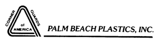 CORNER GUARDS OF AMERICA PALM BEACH PLASTICS, INC.