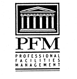PFM PROFESSIONAL FACILITIES MANAGEMENT