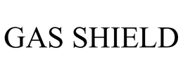 GAS SHIELD
