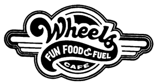 WHEELS FUN FOOD & FUEL CAFE