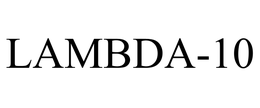 LAMBDA-10