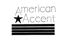 AMERICAN ACCENT