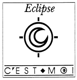 ECLIPSE C'EST MOI