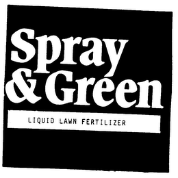 SPRAY & GREEN LIQUID LAWN FERTILIZER