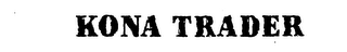 KONA TRADER