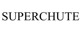 SUPERCHUTE LTD.