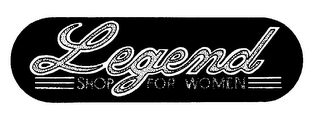 LEGEND SHOP FOR WOMEN