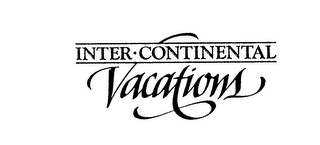 INTER-CONTINENTAL VACATIONS