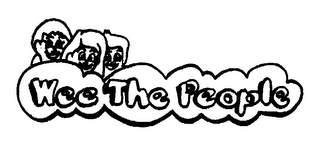 WEE THE PEOPLE