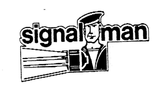 SIGNAL MAN