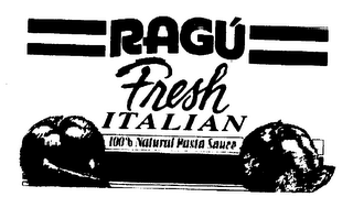 RAGU' FRESH ITALIAN 100% NATURAL PASTA SAUCE