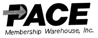 PACE MEMBERSHIP WAREHOUSE, INC.