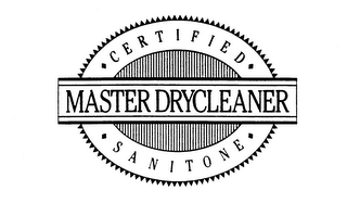 CERTIFIED SANITONE MASTER DRYCLEANER