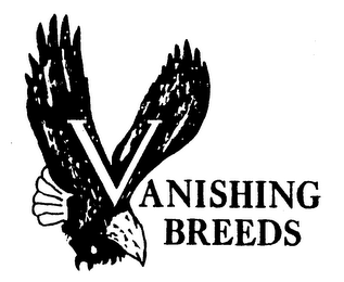 VANISHING BREEDS