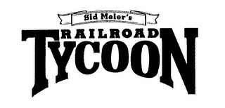 SID MEIER'S RAILROAD TYCOON