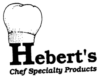 HEBERT'S CHEF SPECIALTY PRODUCTS