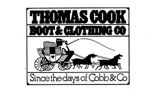 THOMAS COOK BOOT & CLOTHING CO SINCE THE DAYS OF COBB & CO