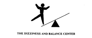 THE DIZZINESS AND BALANCE CENTER