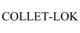 COLLET-LOK