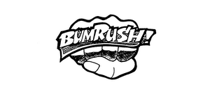 BUMRUSH