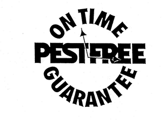 PESTFREE ON TIME GUARANTEE