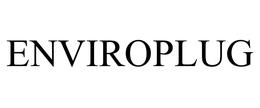 ENVIROPLUG