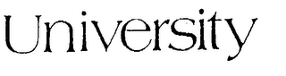 UNIVERSITY