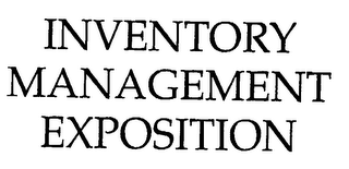 INVENTORY MANAGEMENT EXPOSITION