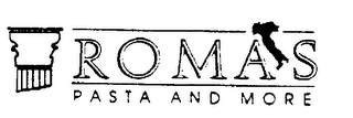 ROMAS PASTA AND MORE