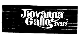 JIOVANNA GALLO SHOES