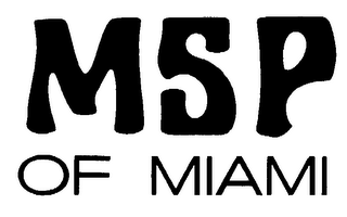 MSP OF MIAMI