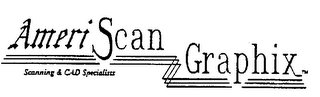 AMERI SCAN GRAPHIX SCANNING & CAD SPECIALISTS